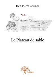 Le Plateau de sable