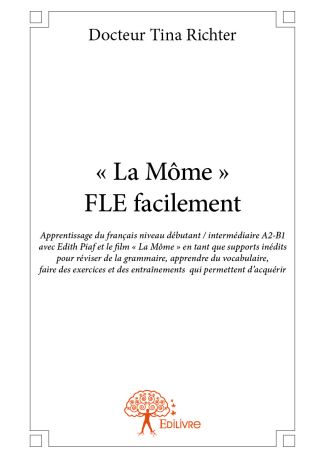 « La Môme » - FLE facilement