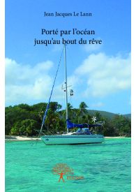 Porté par l'océan jusqu'au bout du rêve