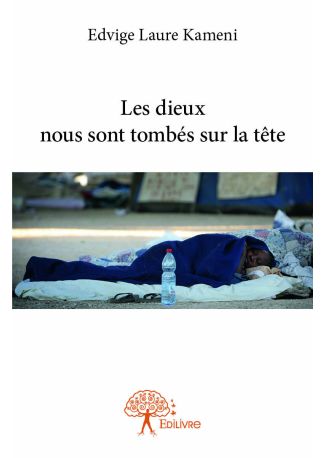 Les dieux nous sont tombés sur la tête