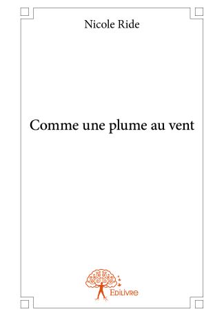 Comme une plume au vent