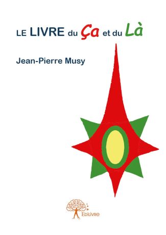 Le Livre du Ça et du Là