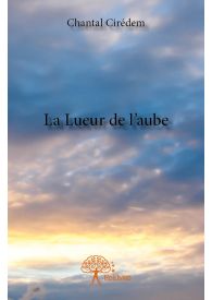 La Lueur de l'aube