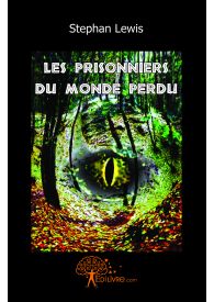 Les prisonniers du monde perdu