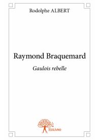 Raymond Braquemard