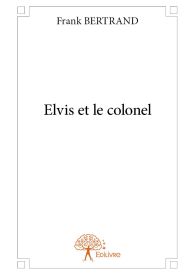 Elvis et le colonel