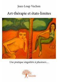 Art-thérapie et états-limites