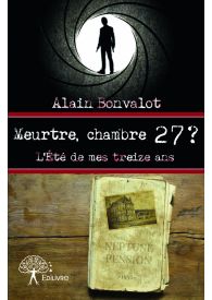 Meurtre, chambre 27 ?