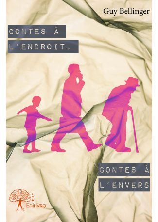 Contes à l'endroit, contes à l'envers