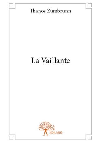 La Vaillante