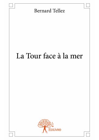 La Tour face à la mer