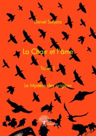 La Chair et l'âme - Tome 1