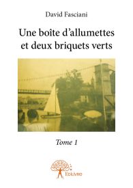 Une boîte d'allumettes et deux briquets verts - Tome 1