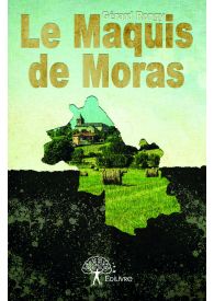 Le Maquis de Moras