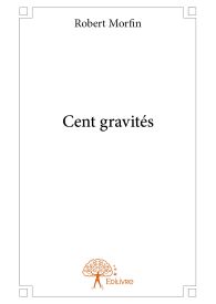 Cent gravités