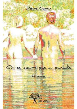 On ne meurt pas au paradis
