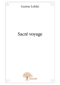 Sacré voyage