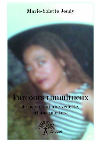 Parcours tumultueux