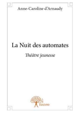 La Nuit des automates