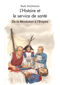 L'Histoire et le service de santé
