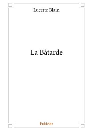 La Bâtarde