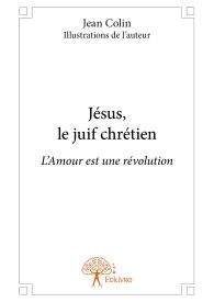 Jésus, le juif chrétien