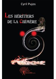 Les héritiers de la chimère