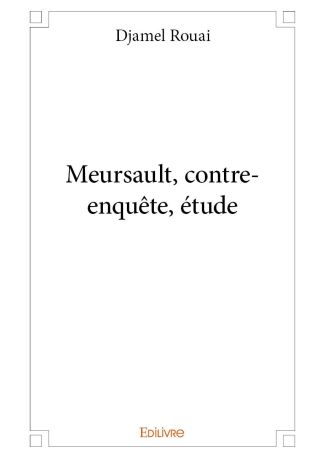 Meursault, contre-enquête, étude