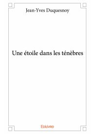 Une étoile dans les ténèbres