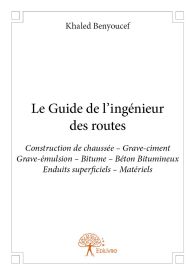 Le Guide de l'ingénieur des routes