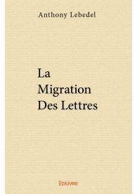 La migration des lettres