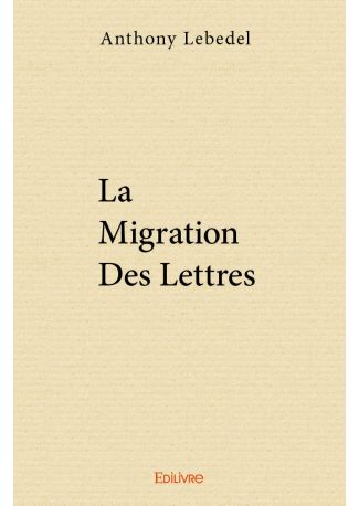 La migration des lettres