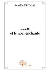 Lucas et le noël enchanté