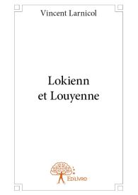 Lokienn et Louyenne