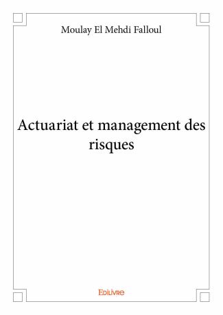 Actuariat et management des risques