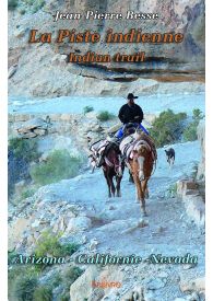 La Piste indienne