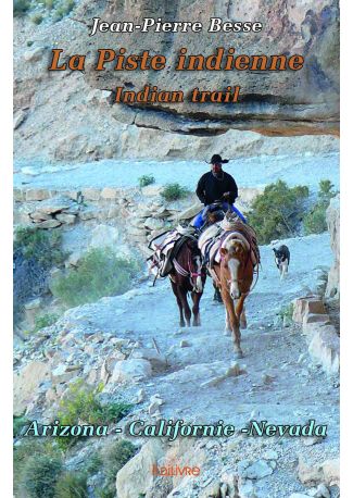La Piste indienne