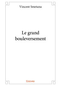 Le grand bouleversement