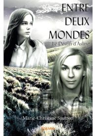 ENTRE DEUX MONDES