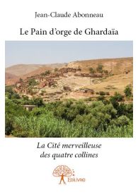 Le Pain d'orge de Ghardaïa