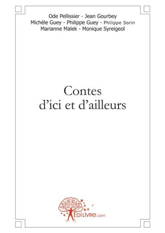 Contes d'ici et d'ailleurs