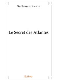 Le Secret des Atlantes