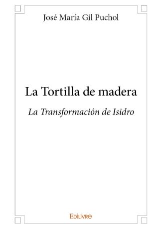 La Tortilla de madera