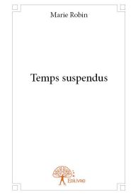 Temps suspendus