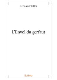 L'Envol du gerfaut