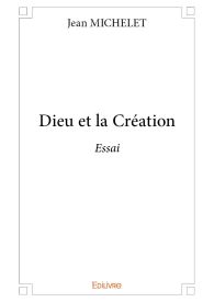 Dieu et la Création