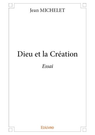 Dieu et la Création