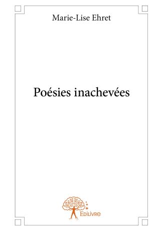 Poésies inachevées