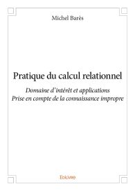 Pratique du calcul relationnel