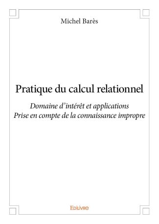 Pratique du calcul relationnel